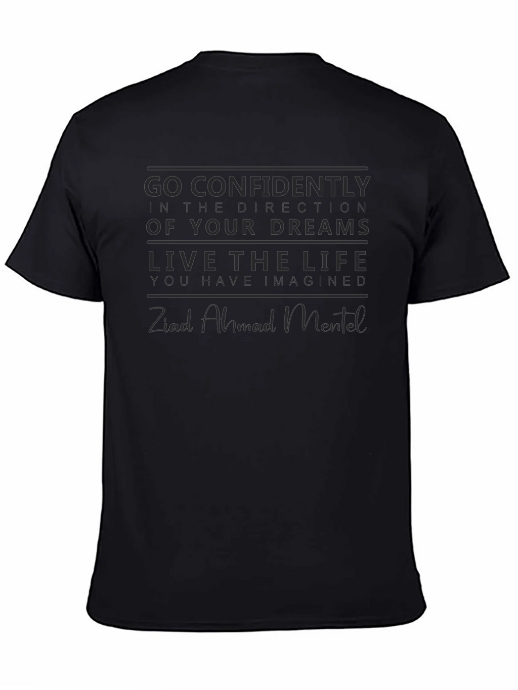 Motivational Black T-Shirt: Dream Big Live Life
