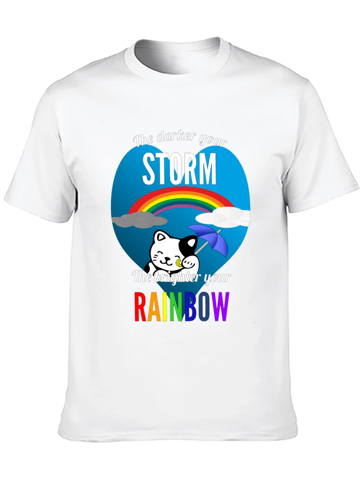 Darker Storm Brighter Rainbow Graphic Tee