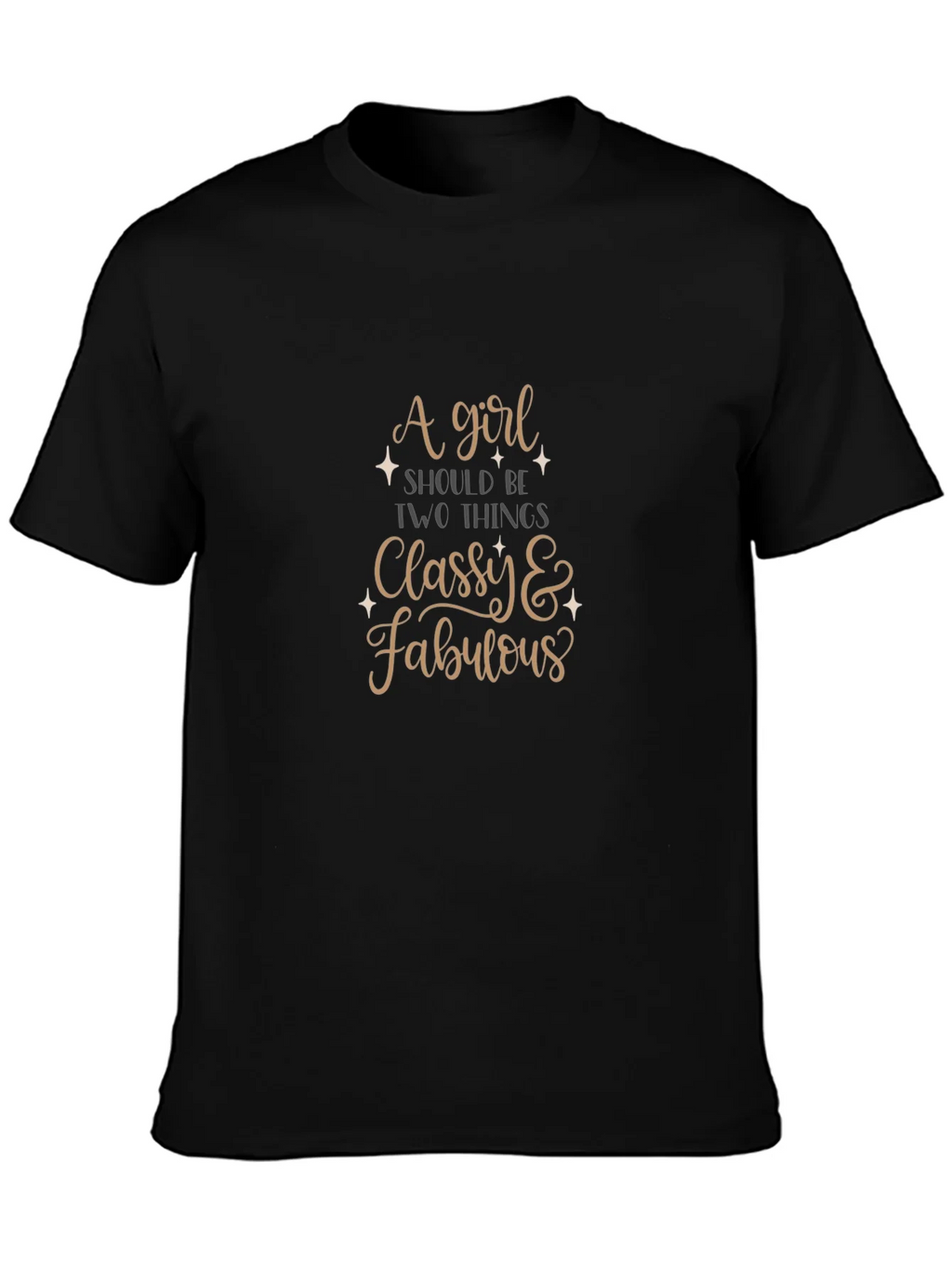 Classy & Fabulous Tee - Stylish Graphic T-Shirt