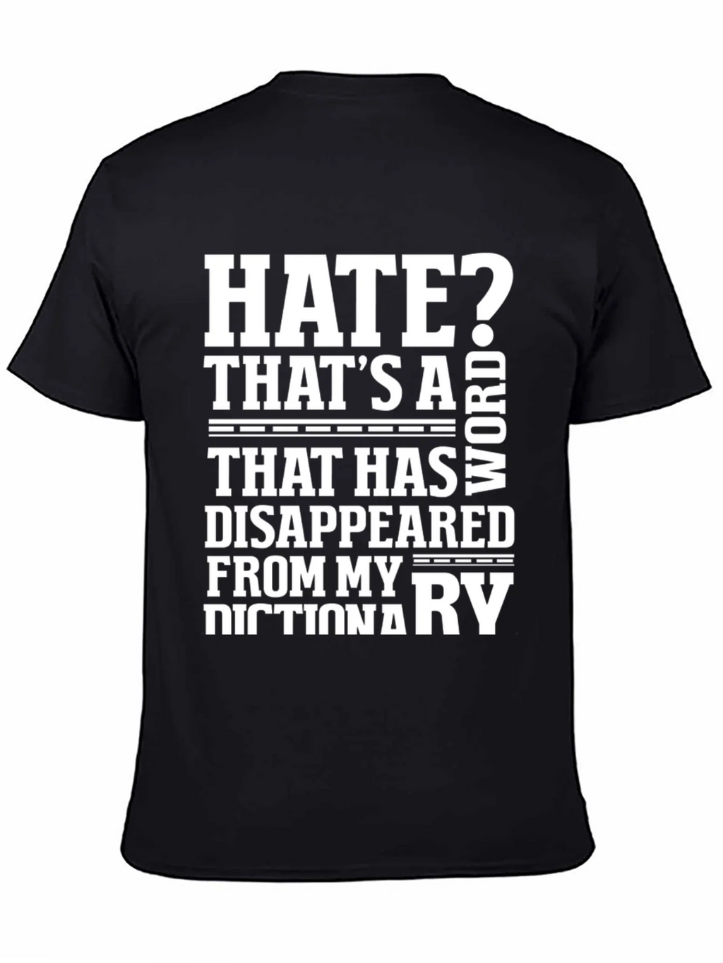 Hate? Not in My Dictionary Black Graphic Tee