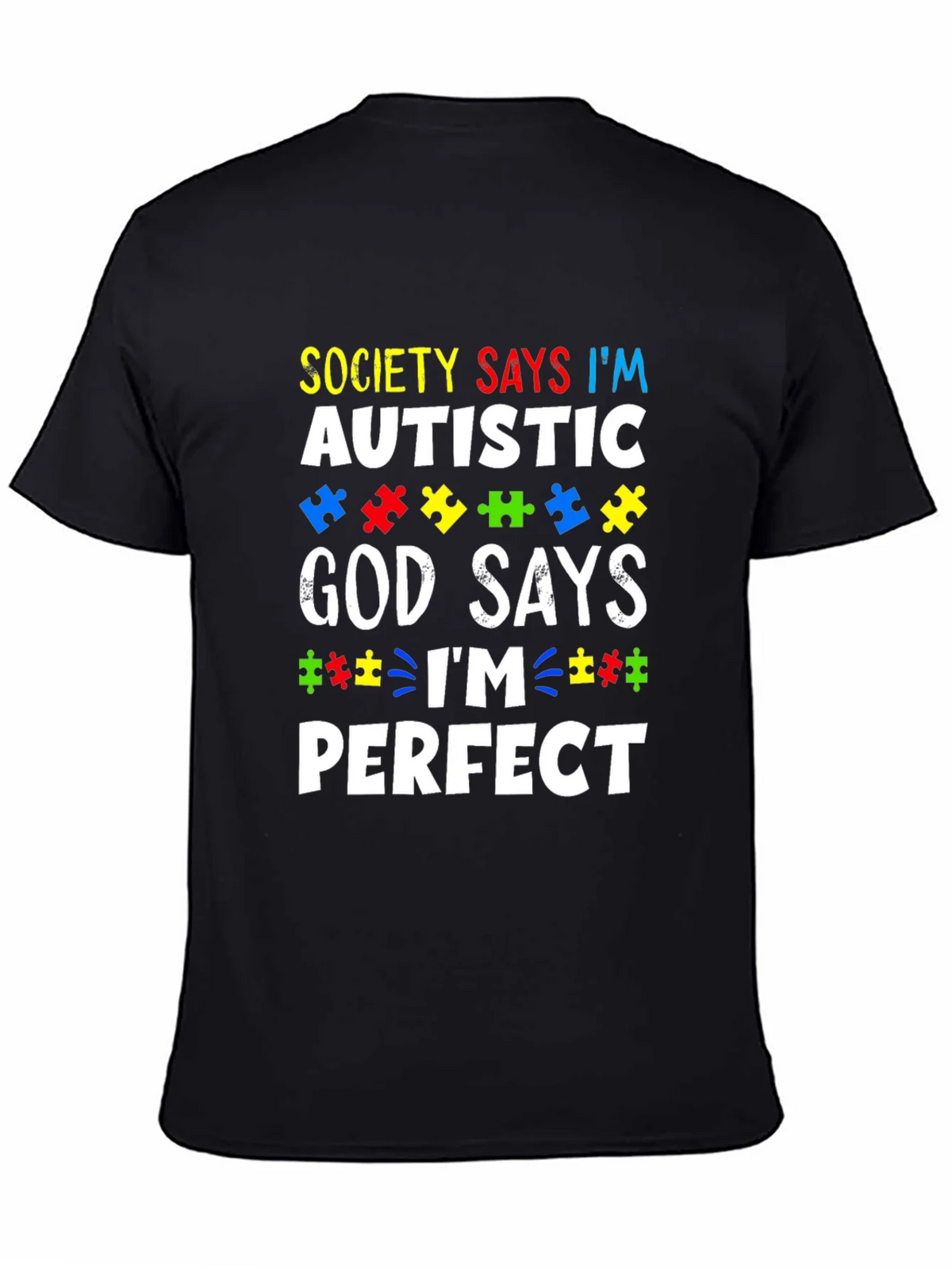 Autism Awareness T-Shirt - God Says Im Perfect