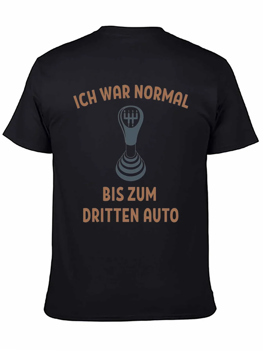 Ich War Normal T-Shirt