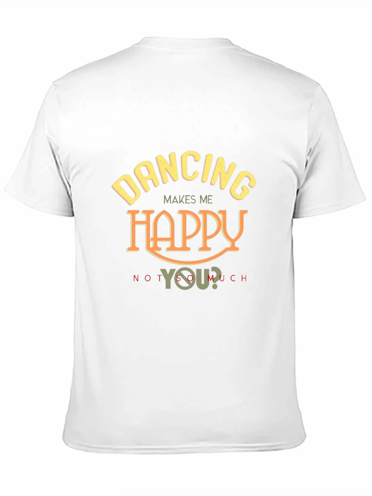 Dancing Makes Me Happy T-Shirt