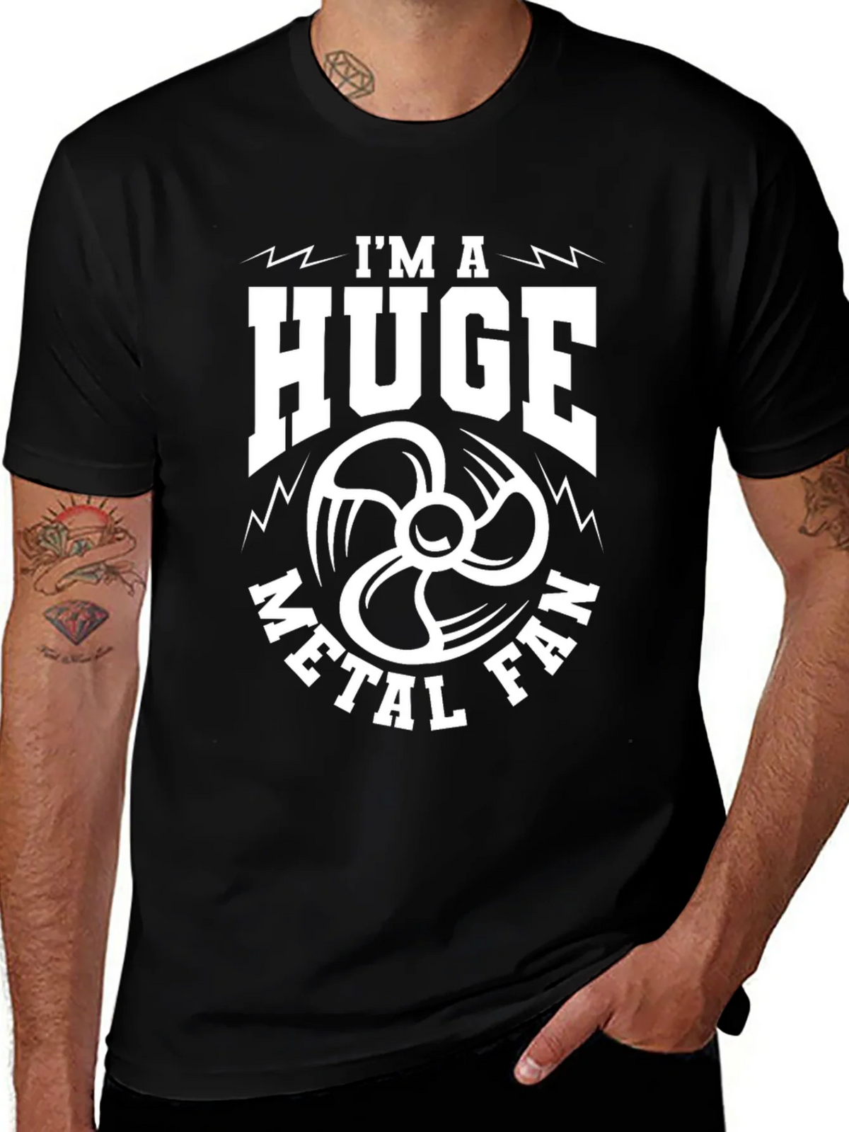 Im a Huge Metal Fan T-Shirt