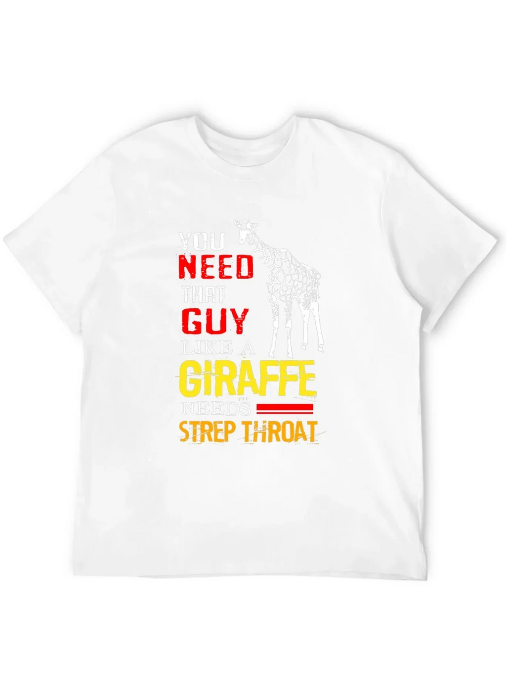 Giraffe Strep Throat T-Shirt - Funny Graphic Tee