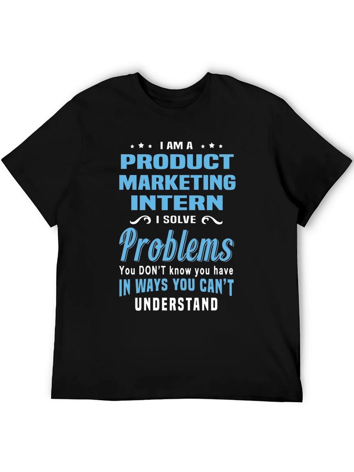 Product Marketing Intern T-Shirt