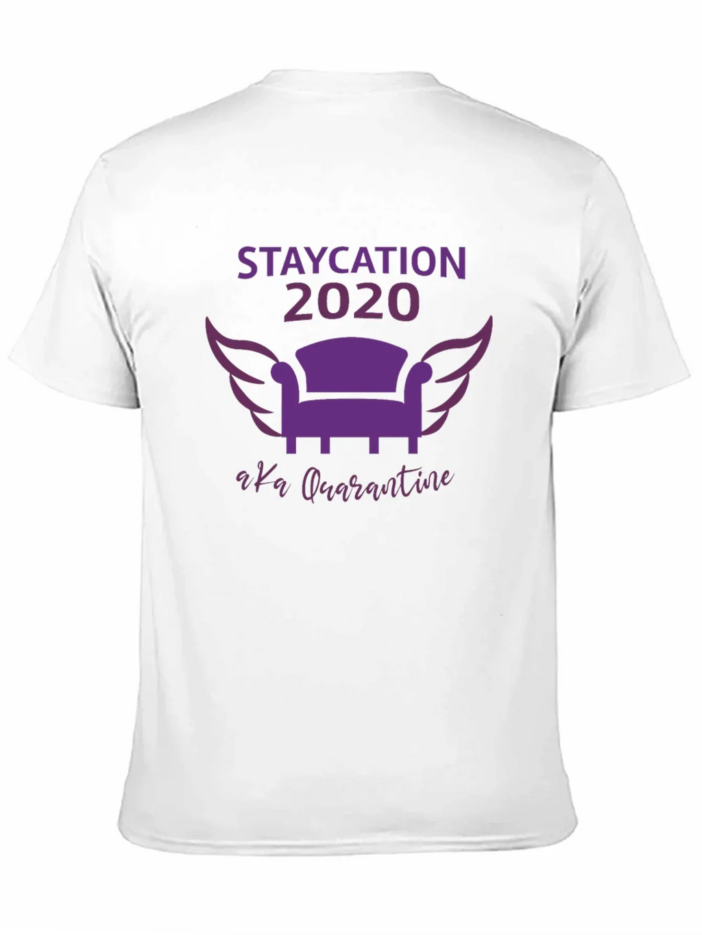 Staycation 2020 Quarantine Graphic Tee